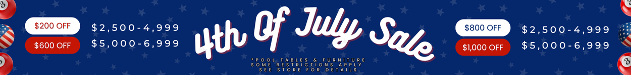 4th of July Sale Banner on Pool Tables & Furniture